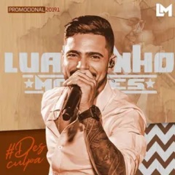[Luanzinho Moraes - Promocional de Abril de 2019]