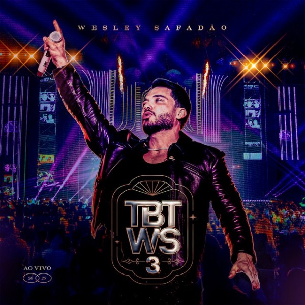 [Wesley Safadão - TBT WS 3]
