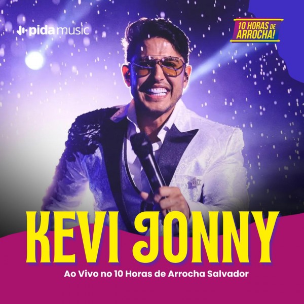 [Kevi Jonny - 10 Horas de Arrocha 2025]