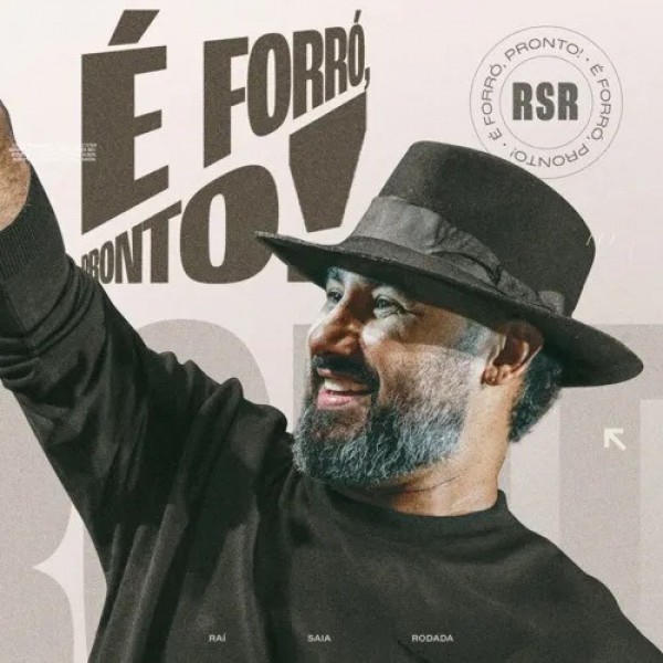 [Rai Saia Rodada - E FORRO PRONTO]