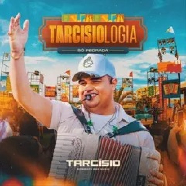 [TARCISIOLOGIA - SO PEDRADA - Tarcisio do Acordeon]