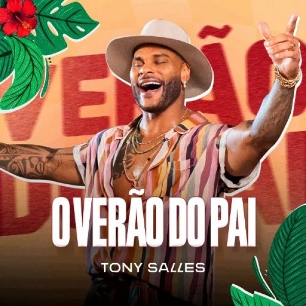 [TONY SALLES - O VERAO DO PAI]