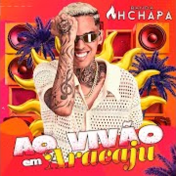 [AH CHAPA - AO VIVAO EM ARACAJU]