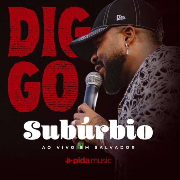 [Diggo - Subúrbio Salvador]