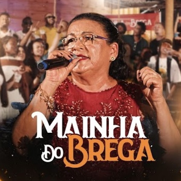 [Mainha do Brega - Recordações]