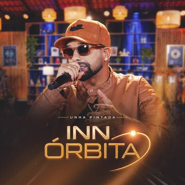 [Unha Pintada - Inn Órbita]