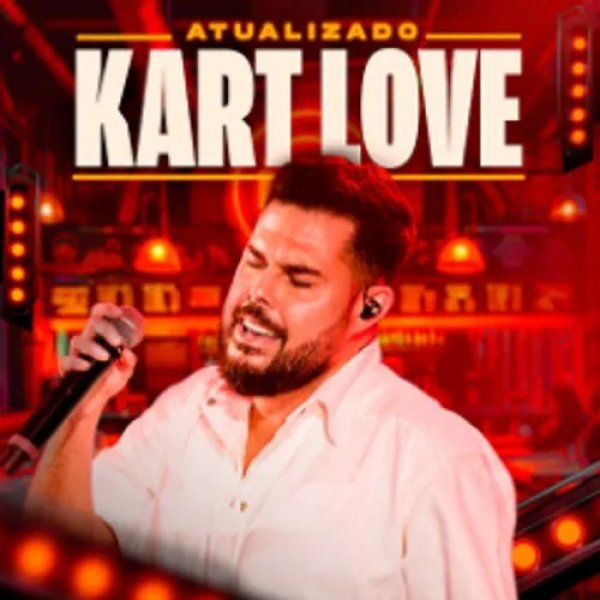 [Kart Love Atualizado - Agosto 2024]