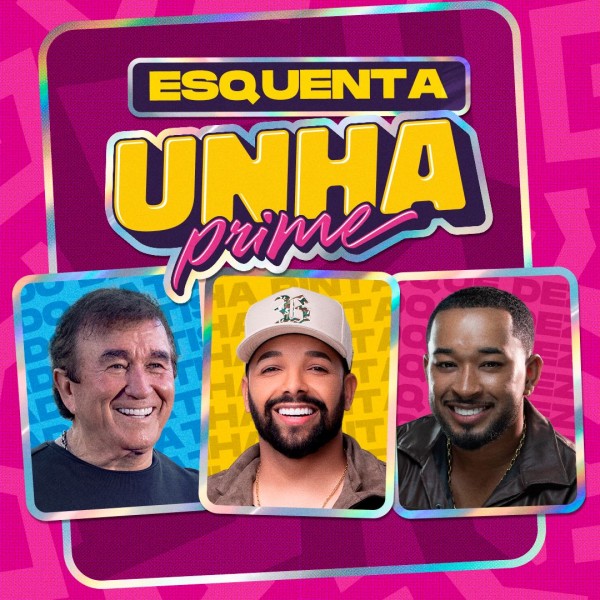 [ESQUENTA UNHA PRIME]